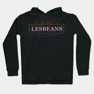 Lesbeans (lesbian flag colors) Hoodie